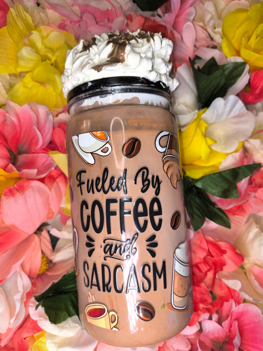 Fueled By Coffee & Sarcasm Snowglobe With Whipped Cream Topper